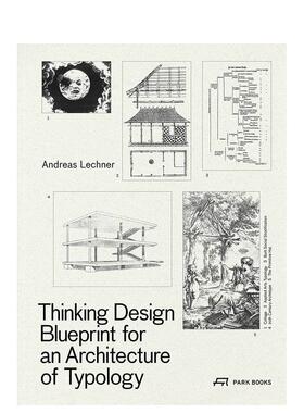 【预售】设计思维 Thinking Design 英文进口原版建筑设计图书Andread Lechner