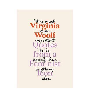 【预售】 Virginia Woolf 佛吉尼亚.伍尔夫:女性主义标杆语录 文学传记 英文原版图书进口正版