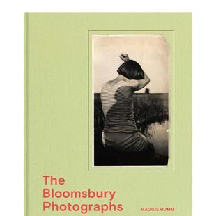 【预售】布鲁姆斯伯里团体摄影集 The Bloomsbury Photographs 弗吉尼亚·伍尔夫 英文进口原版摄影作品集外文图书Maggie Humm