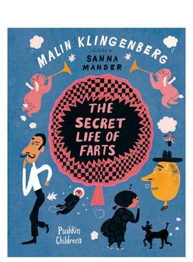 【预售】屁的秘密生活（平装）The Secret Life of Farts英文进口原版儿童绘本图书Malin Klingenberg Sanna Mander百科