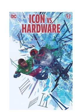 【预售】图标与硬件 Icon vs. Hardware 英文漫画Reginald Hudlin  Leon Chills外文进口原版图书籍DC
