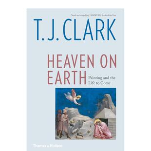 【现货】【T&H】Heaven on Earth 人间天堂：绘画与未来生活 宗教艺术 英文进口原版图书籍进口正版画册画集