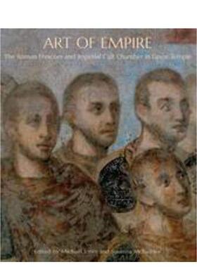 【预售】Art of Empire: The Roman Frescoes and Imperial Cult Chamber in Luxor Temple帝国的艺术:卢克索神庙的罗马壁画和帝王