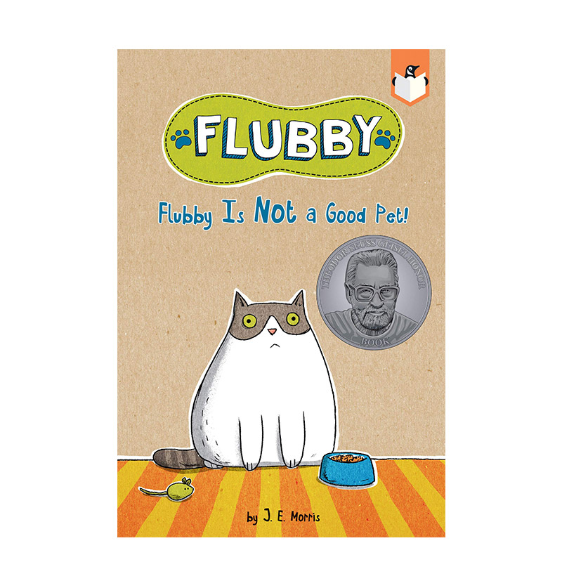 【现货】FLUBBY不是一个好宠物! Flubby Is Not A Good Pet! 英文原版图书籍进口正版 儿童绘本 童书 J. E. Morris