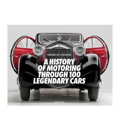 【预售】100辆传奇汽车的驾驶历史 A History of Motoring Through 100 Legendary Cars 原版英文工业产品设计