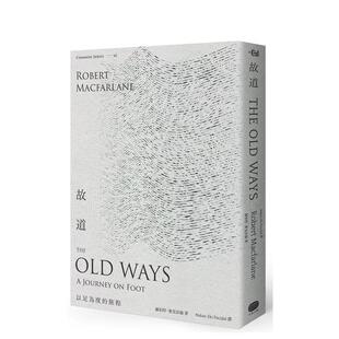【现货】故道：以足为度的旅程 港台原版图书台版正版繁体中文 读书国-大家出版 罗伯特·麦克法伦 文学小说