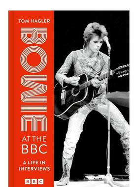 【预售】大卫·鲍伊BBC访谈录 宝爷 Bowie at the BBC : A life in interviews 英文进口原版音乐图书籍welbeckpublishing