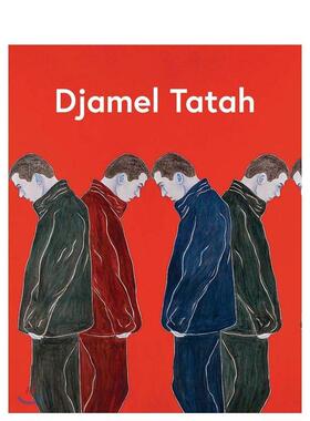 【预售】Djamel Tatah: Collection Lambert Avignon塔塔赫作品集 英文进口艺术画册画集正版图书籍 Danièle Cohn
