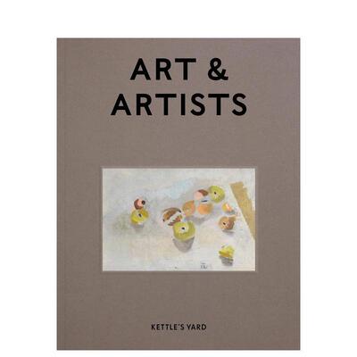 【预售】凯特尔庭院：艺术与艺术家 Kettle's Yard Art & Artists 英文进口原版艺术画册画集外文图书籍Inga Fraser|Gilbert McCa