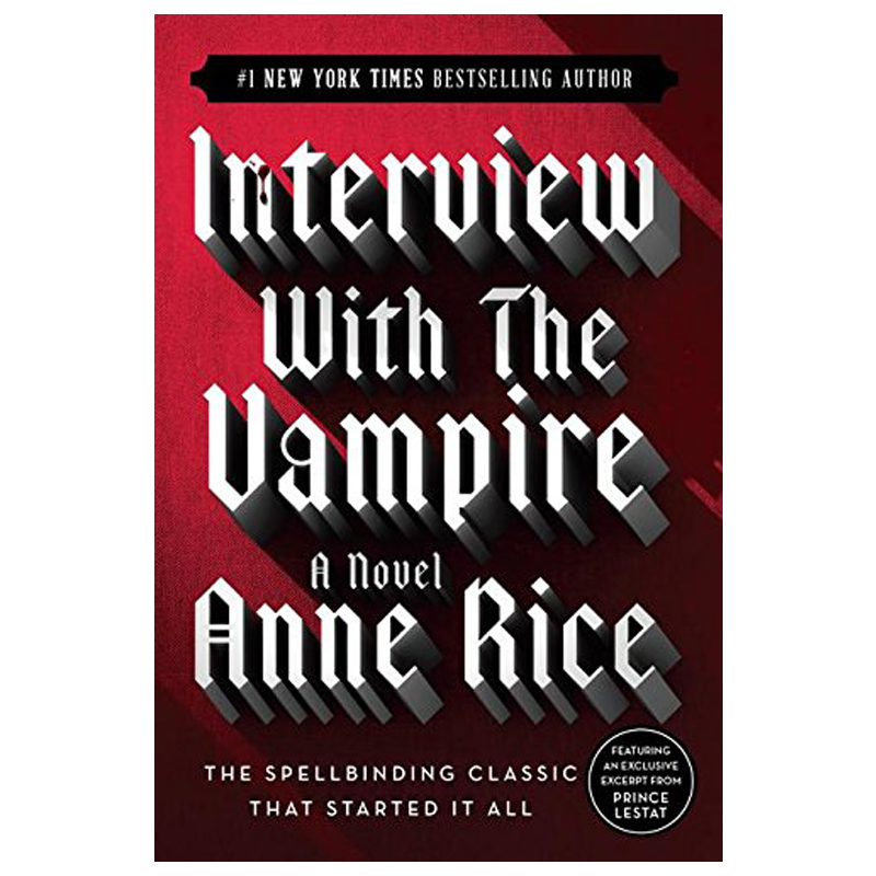 【现货】 Interview with the Vampire，夜访吸血鬼 ANNE RICE安妮·赖斯作品英文原版