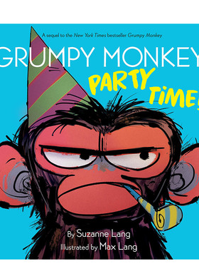 【预售】Grumpy Monkey Party Time!暴躁的猴子派对时间到了!英文原版儿童绘本