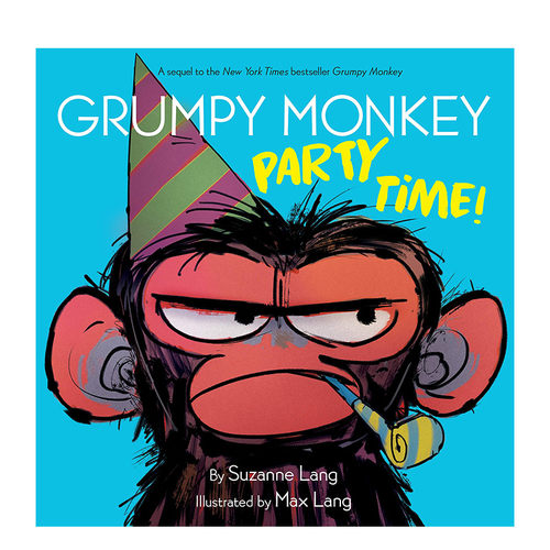 【现货】Grumpy Monkey Party Time!暴躁的猴子派对时间到了!英文原版儿童绘本