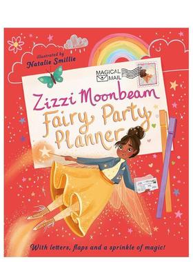 【预售】齐兹月光：童话派对策划师 Zizzi Moonbeam: Fairy Party Planner 进口原版英文儿童绘本3岁-6岁Hibbs  Emily外文图书籍