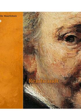 【预售】莫瑞泰斯美术馆的伦勃朗 Rembrandt in the Mauritshuis 英文进口原版艺术画册画集正版图书 Epco Runia Ariane van Such