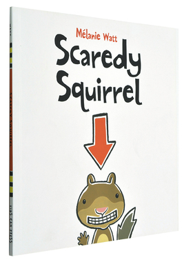 【现货】Scaredy Squirrel 胆小的小松鼠 儿童启蒙绘本 英文原版图书籍进口正版 Melanie Watt 梅兰尼.瓦特