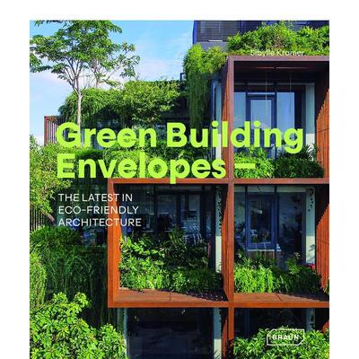 【预售】绿色建筑围护结构：环保建筑 Green Building Envelopes 英文进口原版建筑设计图书Sibylle Kramer