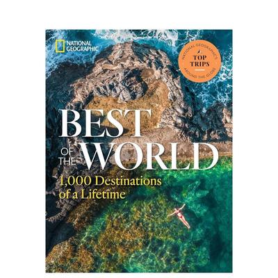 【现货】世界之最：一生必去的 1000 个目的地Best of the World: 1,000 Destinations of a Lifetime 英文进口原版旅行图书Natio