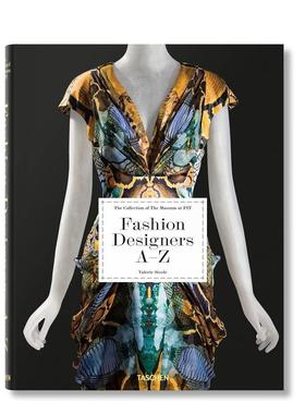 【预售】Fashion Designers时装设计师A-Z 2020年版本 英文原版服装设计英文原版图书籍进口正版Valerie Steele  Colleen Hill  S