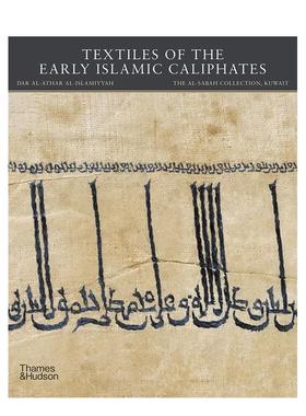 【预售】早期伊斯兰哈里发王朝的纺织品 Textiles of the Early Islamic Caliphates 英文进口原版艺术画册画集Jochen Sokoly外文