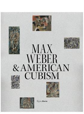 【预售】Max Weber and American Cubism，英文原版图书籍进口正版 William C. Agee, Pamela N. Koob 艺术美术画册