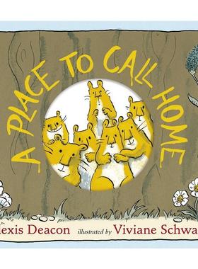 【预售】A Place to Call Home一个叫家的地方 英文进口原版儿童绘本图书 Alexis Deacon and Viviane Schwarz