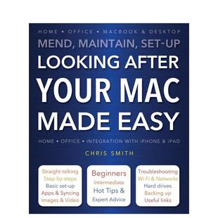 After 生活图书 Smith 照料Mac一点通 现货 Looking 英文原版 Mac Your Chris Made 图书籍进口正版 Easy
