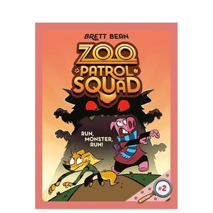 Run Brett 动物园巡逻队2号：奔跑吧怪兽Zoo 6岁Bean 章节书儿童图书籍3 Monster英文进口原版 Squad Patrol 预售