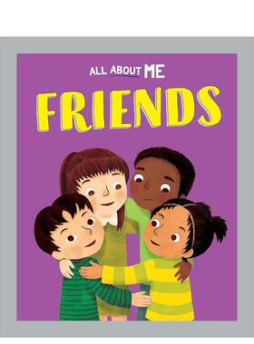 【预售】关于我的一切：朋友All About Me: Friends英文进口原版儿童绘本图书3-6岁 人际关系Dan Lester