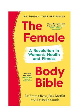 【预售】女性身体圣经 The Female Body Bible 英文进口原版生活综合科普图书Ross  Emma  Moffat  Baz  Smith  Bella