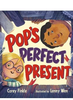 【预售】流行音乐的完美礼物 Pop's Perfect Present 进口原版英文儿童绘本6岁-9岁Finkle  Corey外文图书籍
