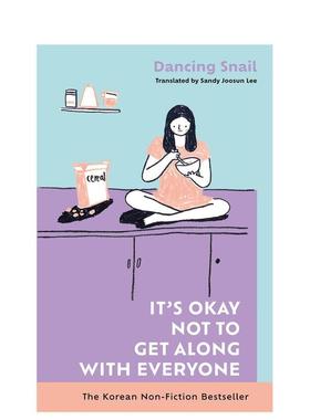 【预售】就算不能与大家和睦相处也没关系 It’s Okay Not to Get Along with Everyone英文进口原版心灵励志图书Dancing Snail