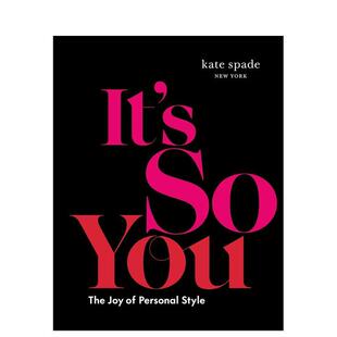 York 英文进口原版 Spade York：个人风格 设计图书KATE SPADE 品牌Kate New Kate You 时尚 美国时尚 预售