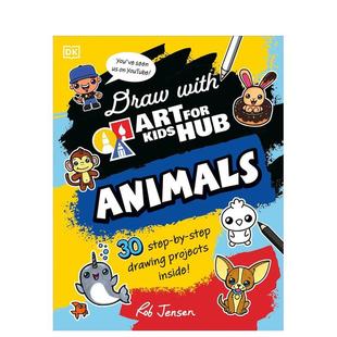 with Jens Rob Animals英文进口原版 预售 儿童艺术中心：动物Draw 儿童图书3 for Art For Kids 6岁艺术启蒙Art Hub