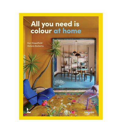 【预售】你只需要色彩：家居 All You Need is Colour :At Home 英文进口原版室内设计装饰图书Kurt Godfrey Stapelfeldt