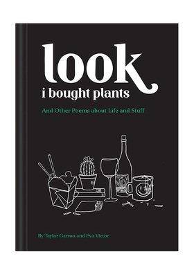 【现货】 Look I Bought Plants: And Other Poems About Life and Stuff看我买了植物：以及其他关于生活和杂物的诗歌 英文原版