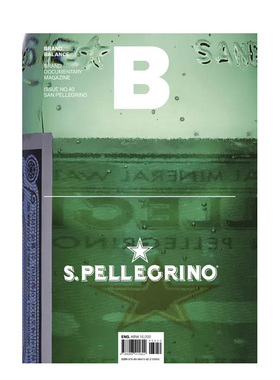 【预售】B-Magazine 2015年08期 NO.40 10月刊 (SAN PELLEGRINO-圣培露矿泉水) 英文原版商业杂志 期刊杂志