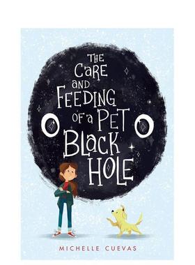 【现货】照顾和喂养宠物CARE AND FEEDING OF A PET英文进口原版章节书儿童图书籍CUEVAS  MICHELLE