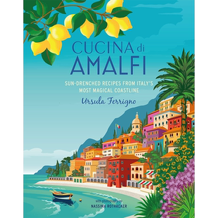 【现货】Cucina di Amalfi,阿马尔菲美食:意大利南部海岸线阳光食谱 英文原版图书籍进口正版 Ferrigno 餐饮