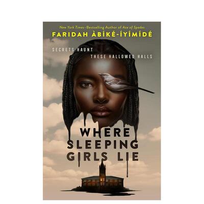 【现货】寻找沉睡的女孩Where Sleeping Girls Lie英文青少年读物进口原版儿童图书Faridah àbíké-íyímídé