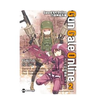 Online刀剑神域外传 Online 预售 Art 进口原版 图 台版 Gun Sword 2nd特攻强袭 ０２ Gale 中文繁体轻小说港台二次元 上