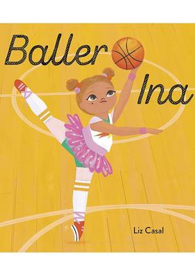 【预售】巴勒伊娜Baller Ina英文进口原版儿童图书3-6岁职业认知Liz Casal