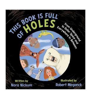 NORA 这本书千疮百孔This 9岁立体书NICKUM 儿童图书6 Holes英文进口原版 Full Book 现货