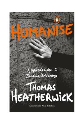 【现货】【Thomas Heatherwick】人性化建筑 Humanise 原版英文建筑设计