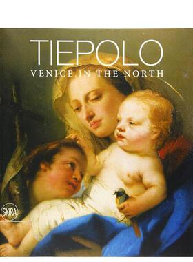【现货】提波洛--北方的威尼斯 Tiepolo - Venice in the North 英文进口原版艺术画册画集Hanna-Leena Paloposki