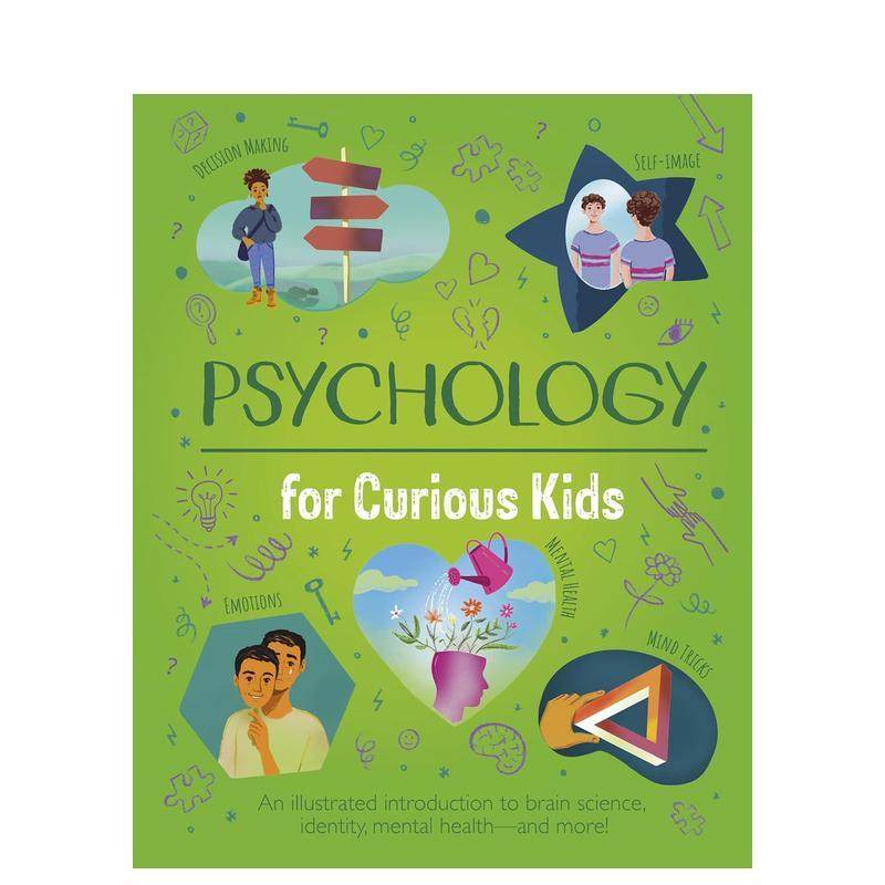 【预售】好奇孩子的心理学启蒙 【Curious Kids】Psychology for Curious Kids英文进口原版儿童绘本图书 STEM科普,书籍/杂志/报纸,儿童读物原版书,淘宝优惠券,粉丝福利购,淘宝优惠卷