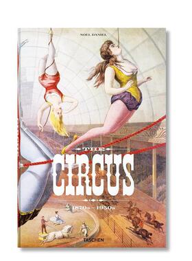 【现货】马戏团:1870年代- 1950年代【XL】The Circus. 1870s–1950s英文进口原版艺术画册画集外文图书Linda Granfield  Fred Da