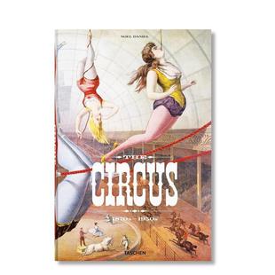 Circus. 现货 1870s–1950s英文进口原版 Fred 1870年代 Granfield 马戏团 1950年代 艺术画册画集外文图书Linda The