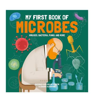 【预售】【我的*一本】微生物书 【My First Book of】 Microbes 原版英文儿童绘本