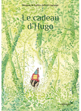 【现货】【翰德原版】【Juliette Lagrange】Le cadeau d’Hugo，Hugo的礼物 法文原版图书籍进口正版 儿童绘本