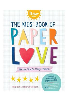 【预售】爱的折纸书The Kids’ Book of Paper Love英文进口原版儿童趣味图书3-6岁Irene Smit